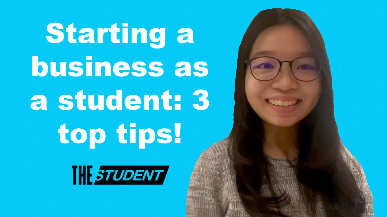 Video: three tips from a female graduate entrepreneur | Student